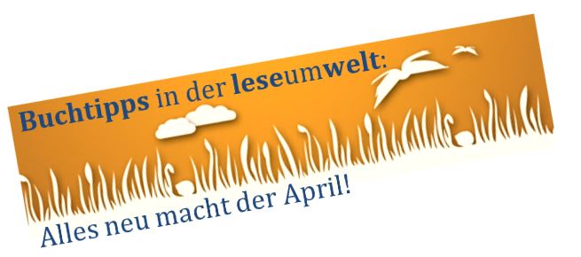 Alles neu macht der April