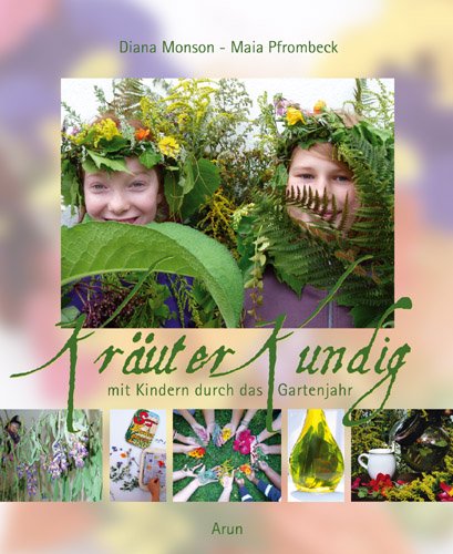 Cover des Buchs Kräuterkundig, zwei Kinder mit Kräuterkränzen am Kopf